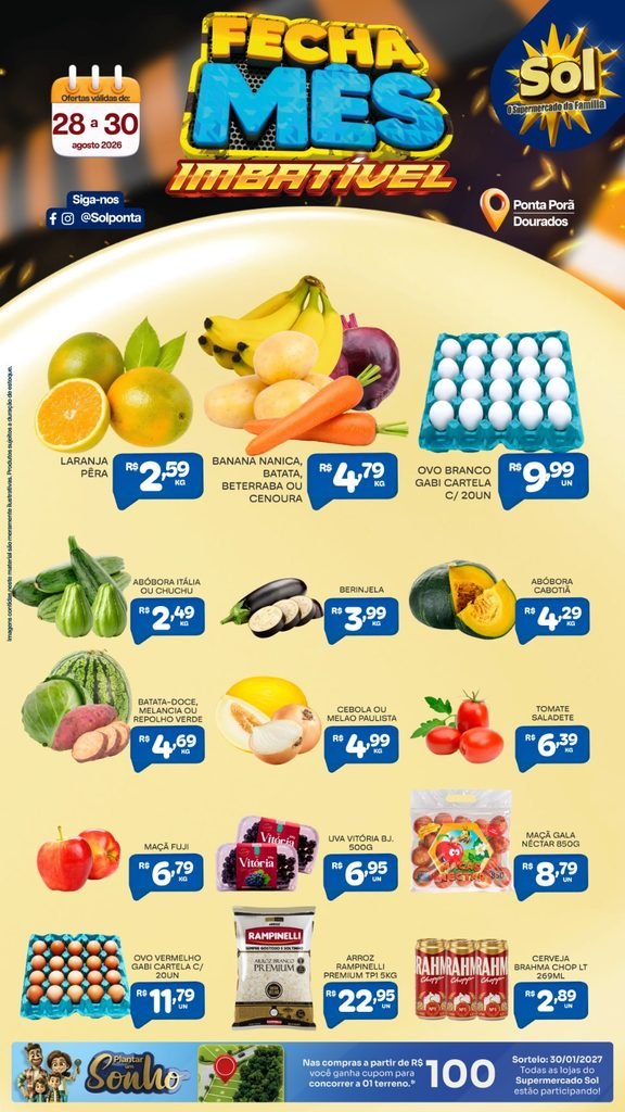 Ofertas Fecha Mês Imbatível no Supermercado Sol Ofertas Fecha Mês Imbatível no Supermercado Sol
